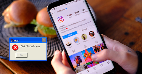 11 cách khắc phục Instagram bị lỗi, không hoạt động đơn giản, hiệu quả