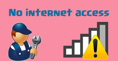  Cách khắc phục lỗi No Internet Access trên laptop Windows 10 hiệu quả 