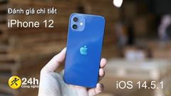  Đánh giá iPhone 12 cập nhật iOS 14.5.1: Hiệu năng bị sụt giảm nhẹ nhưng thời lượng sử dụng pin thì sao? 