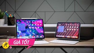 iPad sale thả ga trong tháng 8, đặc biệt còn giảm giá thêm khi thu cũ đổi mới, sắm về tiết kiệm lên đến cả triệu đồng