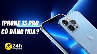 Điểm qua 5 nâng cấp đáng giá của iPhone 13 Pro, tốt đến mức khiến các suất đặt trước siêu phẩm cháy hàng đợt 1 ở TTBH