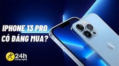  Điểm qua 5 nâng cấp đáng giá của iPhone 13 Pro, tốt đến mức khiến các suất đặt trước siêu phẩm cháy hàng đợt 1 ở TTBH 
