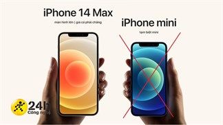 Apple sẽ ra mắt iPhone 14 Max thay cho phiên bản mini vào năm sau: Sở hữu màn hình lớn, giá cả phải chăng
