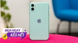 Giá mềm nay còn ưu đãi thêm, sắm liền iPhone 11 hàng đổi trả đang giảm đã quá xá, tiết kiệm bạc triệu không đùa đâu
