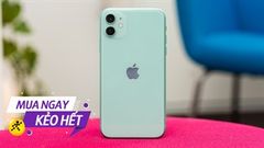  Giá mềm nay còn ưu đãi thêm, sắm liền iPhone 11 hàng đổi trả đang giảm đã quá xá, tiết kiệm bạc triệu không đùa đâu 