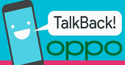 3 cách tắt chế độ khiếm thị (TalkBack) trên điện thoại OPPO đơn giản