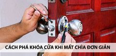 Cách phá khóa cửa khi mất chìa đơn giản, nhanh chóng 