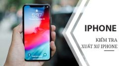  Kiểm Tra Nguồn Gốc Và Thông Số Kỹ Thuật Iphone Dễ Dàng Chỉ Với 3 Bước 