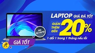 Ngon hơn người yêu cũ của bạn, chỉ có thể là laptop cũ chính hãng giá tốt tại Trungtambaohanh.com, giảm luôn 20% đầu năm mới