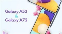  Galaxy A52 và Galaxy A72 lộ toàn bộ thiết kế và cấu hình: Màn hình 90Hz, chip Snapdragon, bộ nhớ trong tới 256GB 