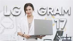  Thiếu kế mỏng nhẹ thời trang, pin trâu, cấu hình ổn, độ bền chuẩn quân đội, đâu mới là yếu tố mà bạn cần khi chọn mua LG Gram 17 