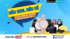  Livestream bùng nổ triệu deal bất ngờ: Săn deal siêu rẻ loạt sản phẩm giảm lớn lên đến 70%, giá tốt chưa từng có 