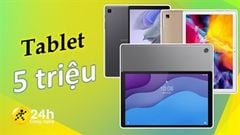  TOP 5 máy tính bảng giá rẻ dưới 5 triệu tại TTBH, mua về học online hay xem phim là 'ngon hết ý' với màn hình lớn và viên pin trâu 