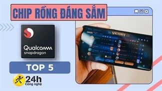 Lý do vì sao smartphone chip Snapdragon luôn được săn đón và TOP 5 điện thoại chip 'Rồng' cực đáng mua trong đợt sale 20/11