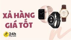  Tư vấn cách chọn mua đồng hồ xả hàng tại TTBH, bí quyết sở hữu những mẫu đồng hồ hiệu với giá tốt nhất dịp sale đầu năm 2022 