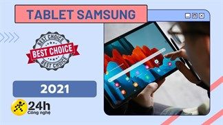 TOP 5 máy tính bảng Samsung đáng mua nhất 2021, màn hình lớn và pin trâu sẽ đáp ứng tốt nhu cầu học tập, làm việc tại nhà
