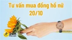  Tư vấn cách chọn mua đồng hồ nữ 2021, những bí quyết đơn giản để tìm được chiếc đồng hồ tặng 'người thương' dịp 20/10 