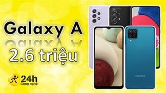 Danh sách các điện thoại Samsung dòng Galaxy A đáng mua nhất 2021 tại TGDĐ, trải dài trên nhiều phân khúc, giá chỉ từ 2.6 triệu