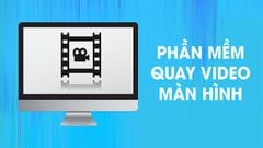  Top 6 phần mềm quay màn hình tốt nhất trên máy tính, PC 