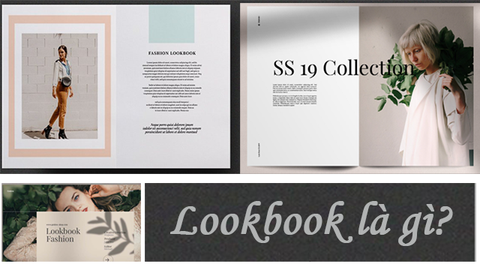 Lookbook là gì? Những mẹo cần biết để có bộ lookbook đẹp nhất