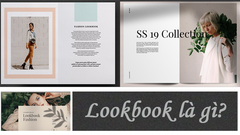  Lookbook là gì? Những mẹo cần biết để có bộ lookbook đẹp nhất 