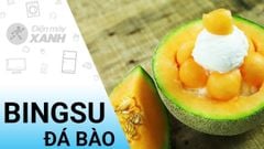  Cách làm bingsu dưa lưới thơm ngon mát lạnh siêu dễ làm tại nhà 