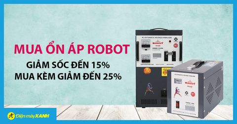 Mua ổn áp ROBOT giảm giá SỐC 15%, mua kèm giảm đến 25%
