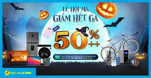 Lễ hội ma - Giảm hết ga đến 50%, quẹt ví Moca hoàn tiền đến 500K