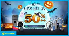  Lễ hội ma - Giảm hết ga đến 50%, quẹt ví Moca hoàn tiền đến 500K 
