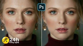 Cách làm mịn da trong Photoshop cực kỳ hiệu quả, giúp người trên ảnh có làn da đẹp không tì vết