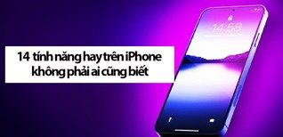 Mách Bạn 14 Tính Năng Hay Trên Iphone Không Phải Ai Cũng Biết