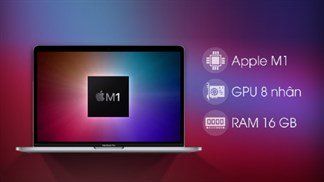 MacBook Pro M1 2020 phiên bản 16GB RAM + 1TB ROM đã có hàng tại TGDĐ, trải nghiệm tuyệt vời, giá 52.99 triệu đồng