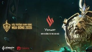 Cộng đồng Liên Quân Mobile hay tin gì chưa? VinSmart trở thành đơn vị đồng tài trợ thứ ba tại Đấu Trường Danh Vọng mùa Đông 2020