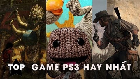 Top 15 game hay nhất trên PS3 không thể bỏ qua