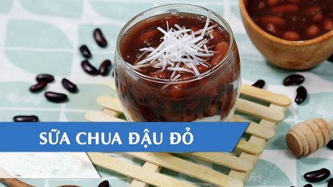 2 cách làm sữa chua đậu đỏ ngọt ngào, bùi ngậy ăn mãi không ngán