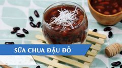  2 cách làm sữa chua đậu đỏ ngọt ngào, bùi ngậy ăn mãi không ngán 