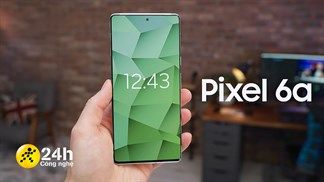 Nghe đồn là: Google Pixel 6a sẽ ra mắt vào tháng 8/2022, chạy chip Google Tensor GS101, giá dưới 15 triệu đồng (liên tục cập nhật)