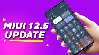 Xiaomi công bố 27 smartphone đủ điều kiện nâng cấp lên giao diện MIUI 12.5, vào xem có máy của mình không?