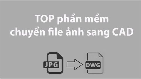 TOP 3 phần mềm website chuyển file ảnh sang CAD tốt nhất trên máy tính