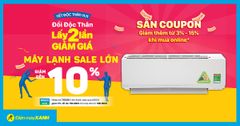  Ngày độc thân - Máy lạnh cân nhiều ưu đãi: Giảm 10%, trả góp 0%, không lo phí ship. Săn COUPON giảm thêm đến 15%. Mua ngay! 