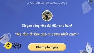 Mách bạn mẹo tạo slogan công việc trên Zalo cực kỳ thú vị trong dịp lễ 1/5 này, hãy khám phá ngay