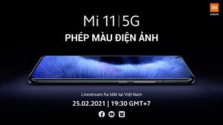 Sự kiện ra mắt Mi 11 5G tại Việt Nam sẽ diễn ra lúc 19:30 ngày 25/2, cùng đón chờ Phép màu điện ảnh mà Xiaomi mang tới nhé!