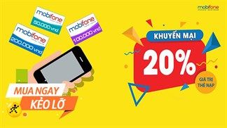 Tin nóng hổi: Mobifone tặng thêm 20% giá trị thẻ cào khi nạp, diễn ra đúng 1 ngày duy nhất nên hãy tranh thủ đấy
