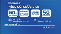  Chung tay đẩy lùi Covid-19, Mobifone tặng gói cước miễn phí 120GB data tốc độ cao động viên lực lượng chống dịch 