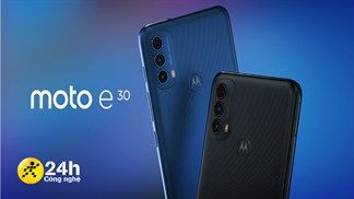 Motorola Moto E30 âm thầm ra mắt: Cụm 3 camera sau, màn hình lớn, giá thế này phải nói quá rẻ