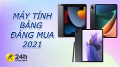  TOP 5 máy tính bảng đáng mua 2021, ưu điểm màn hình lớn và pin trâu sẽ giúp học tập online, làm việc tại nhà hiệu quả hơn 