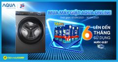  Mua online máy giặt AQUA - Tặng đến 6 tháng sử dụng miễn phí nước giặt OMO 
