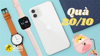Gợi ý cho các chàng những món quà tặng vừa ý nghĩa, vừa thiết thực, giá siêu yêu làm xiêu lòng phái đẹp ngày 20/10