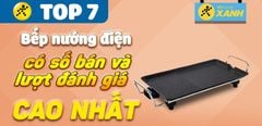  Top 7 Bếp nướng điện có số bán và lượt đánh giá cao nhất Điện máy XANH 