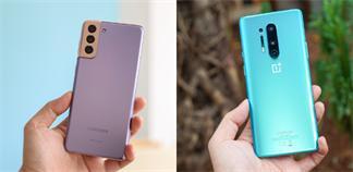 So sánh Samsung Galaxy S21+ 5G vs OnePlus 8 Pro 5G: Hàn Xẻng hay Hàng Tàu? Ai hơn ai đây?